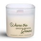 Where the Green Grass Grows | Candle