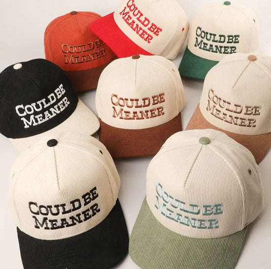 Could Be Meaner - Hat